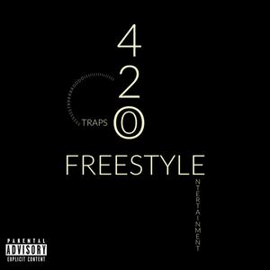 420 Freestyle (Explicit)