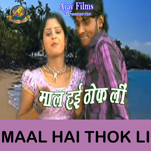 Maal Hai Thok Li