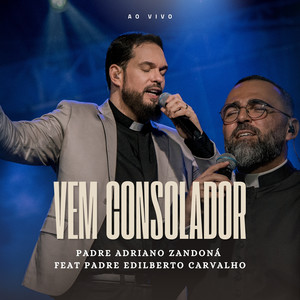 Vem Consolador (Ao Vivo)
