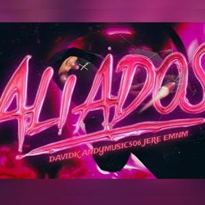 ALIADOS (feat. Jere & Andy Music)
