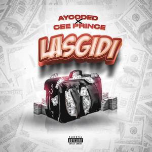 LASGIDI (feat. Cee prince)