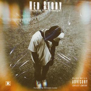 Her Story (Baghdad Flow Freestyle) [Explicit]