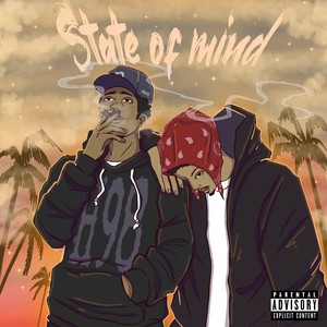 State Of Mind (Explicit)