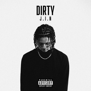 DIRTY (Explicit)