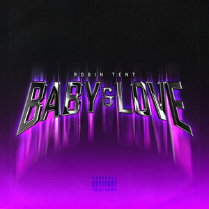 Baby & Love (Explicit)
