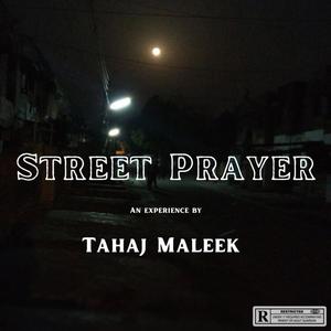 Street Prayer (Explicit)