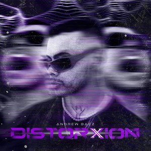 DISTORXION (Explicit)