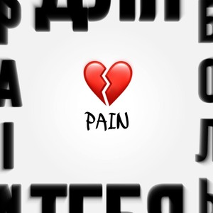 Pain (Explicit)