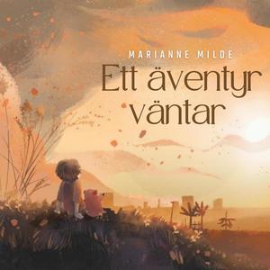 Ett äventyr väntar