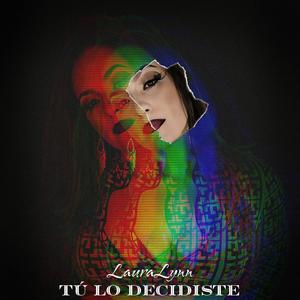 Tu Lo Decidiste