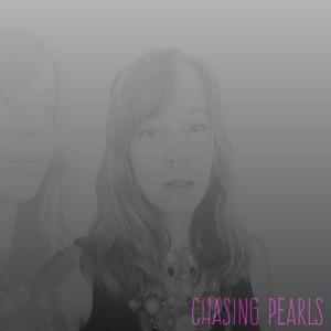 Chasing Pearls