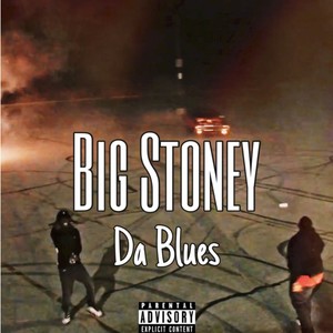 Da Blues (Explicit)