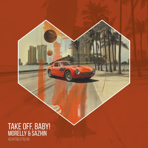 Take Off, Baby! (Radio Mix)