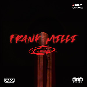 FRANK MILLI (Explicit)