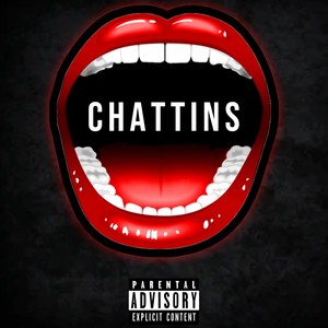 Chattins (Explicit)
