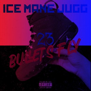 Bullets Fly (Explicit)