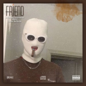 Friend (Extended Version) [Explicit]