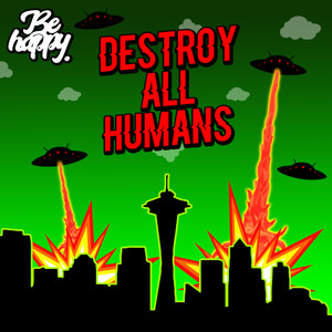 Destroy All Humans