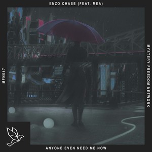 Anyone Even Need Me Now (Radio Mix)