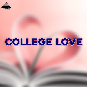 College Love (Original Motion Picture Soundtrack)