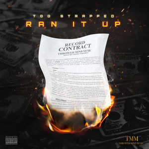 Ran It Up (Explicit)