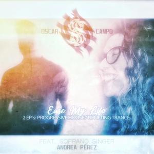 Ease My Life (feat. Andrea Pérez Rivas)