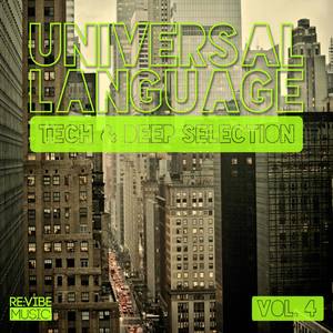 Universal Language Vol. 4 - Tech & Deep Selection