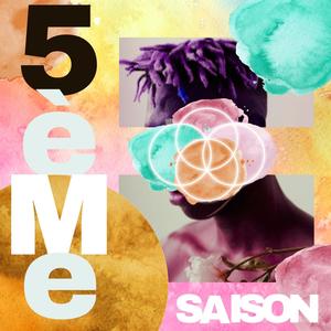 5ème saison (Explicit)