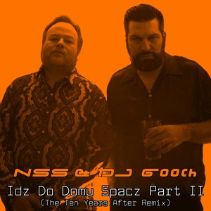 Idz Do Domu Spacz, Pt. II (The Ten Years After Remix)