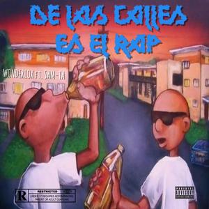 De Las Calles Es El Rap (Explicit)