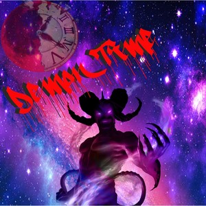 Demon Time (Explicit)