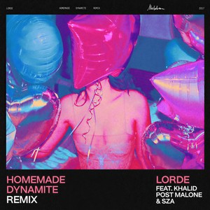 Homemade Dynamite (REMIX|Explicit)