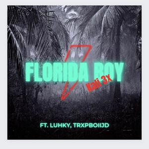 Florida Boy (Explicit)