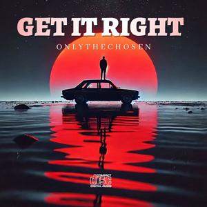 Get It Right (feat. RudeBoi) (CD Version)