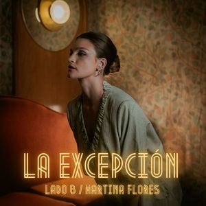 La Excepción (Lado B)