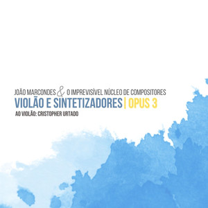 Violão e Sintetizadores - Opus 3