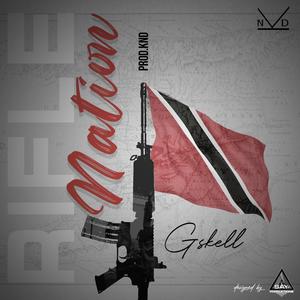 Rifle Nation (feat. Gskell) (Explicit)