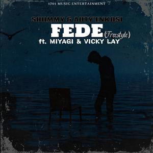 FEDE Freestyle (feat. MIYAGI & Vicky Lay)