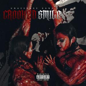 Crooked Smile (Explicit)