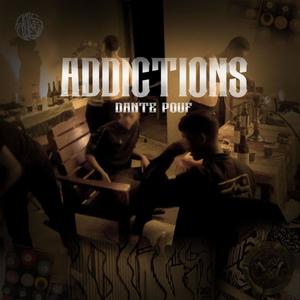 Addictions (!) (Explicit)