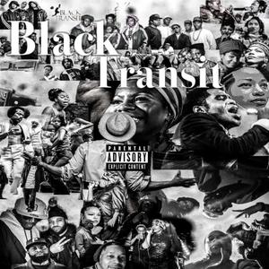 BlackTransit (Explicit)