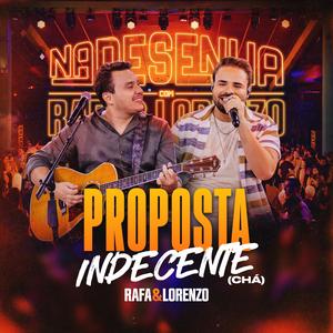 Proposta Indecente (Chá) (Ao Vivo)