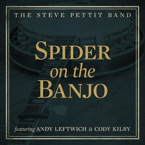 Spider on the Banjo (feat. Andy Leftwich & Cody Kilby)