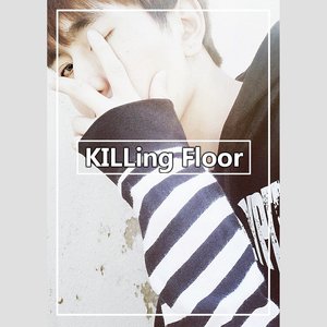 KILLing FIooR