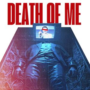 Death of Me