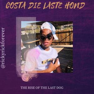 The Rise Of The Last Dog