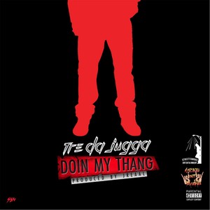 Doin My Thang (Explicit)