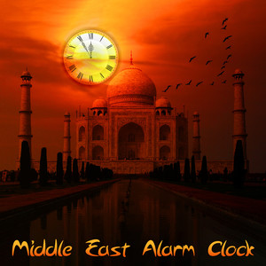 Middle East Alarm Clock