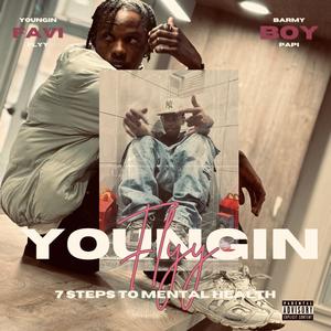 7 Steps To Mental Health (feat. Barmyboypapi) (Explicit)