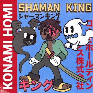 Shaman King (Explicit)